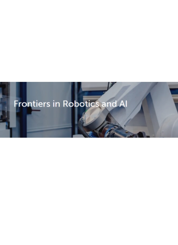 Frontiers In Robotics And Ai